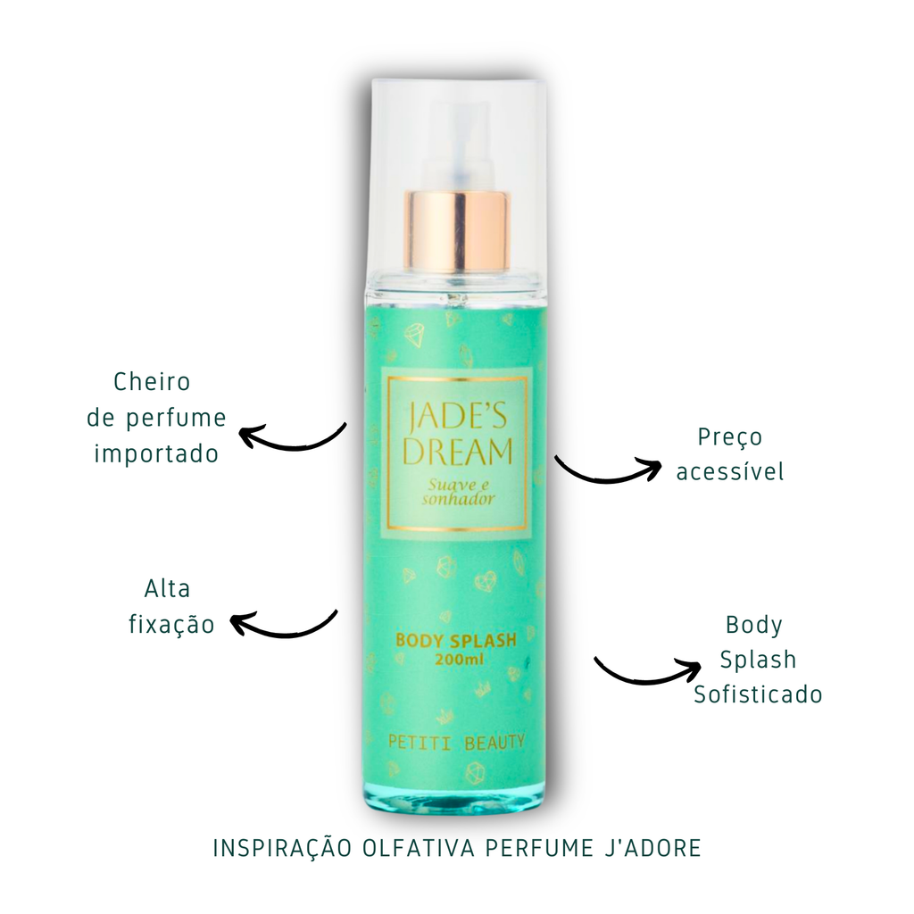 Body Splash Floral Sofisticado Cheiro Importado-Jade`s Dream 200ML