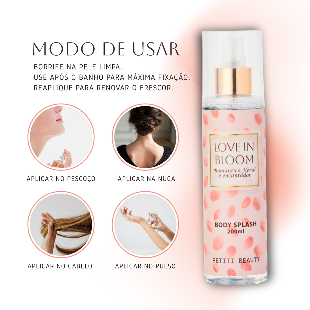 Body Splash Floral Suave Cheiro Romântico - Love In Bloom 200ml